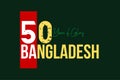 50 Years Glory.ÃÂ  Independence Day of Bangladesh. 50 Years Golden Jubilee